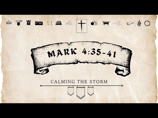 Calming the Storm